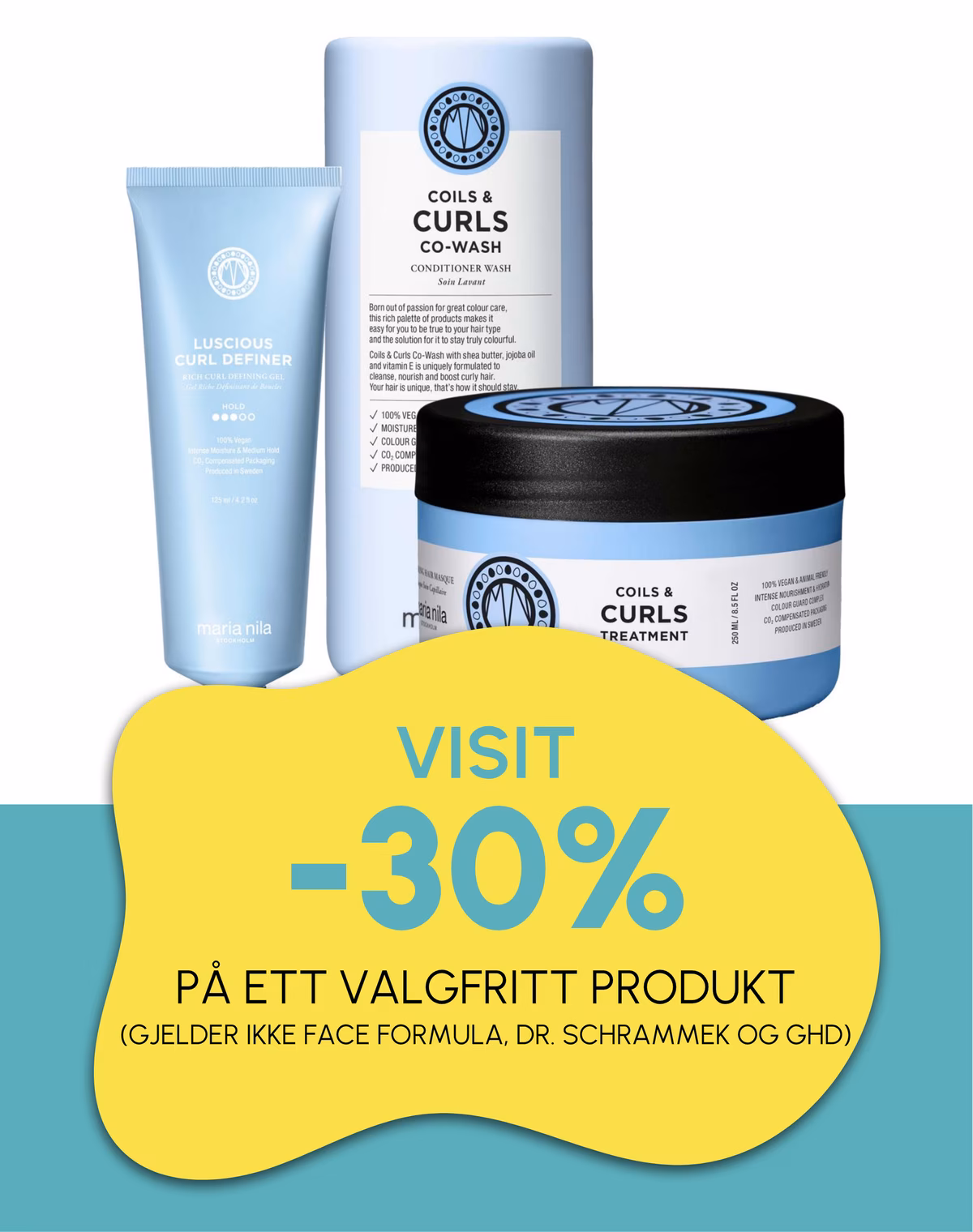 30% på ett valgfritt produkt (gjelder ikke ghd, dr schrammek, face formula)